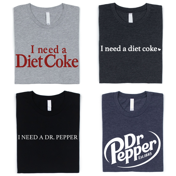 I Need A Diet Coke Shirt, Dr Pepper Shirt: White / #1 / XL - Lulu Bella Boutique