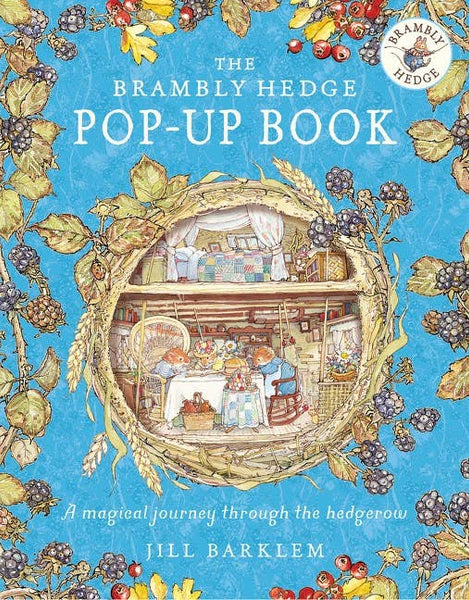 Brambly Hedge Pop-Up Book, The: Jill Barklem - Lulu Bella Boutique