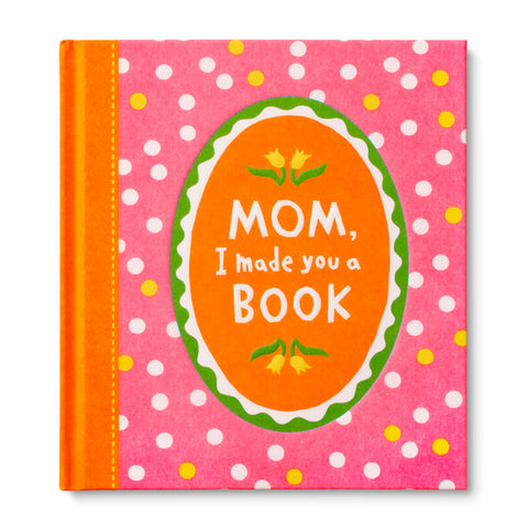 Mom, I Made You a Book Fill-In Book - Lulu Bella Boutique