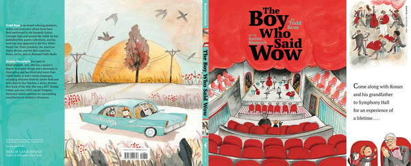 Boy Who Said Wow by Todd Boss: Hardcover; 40 pages / English