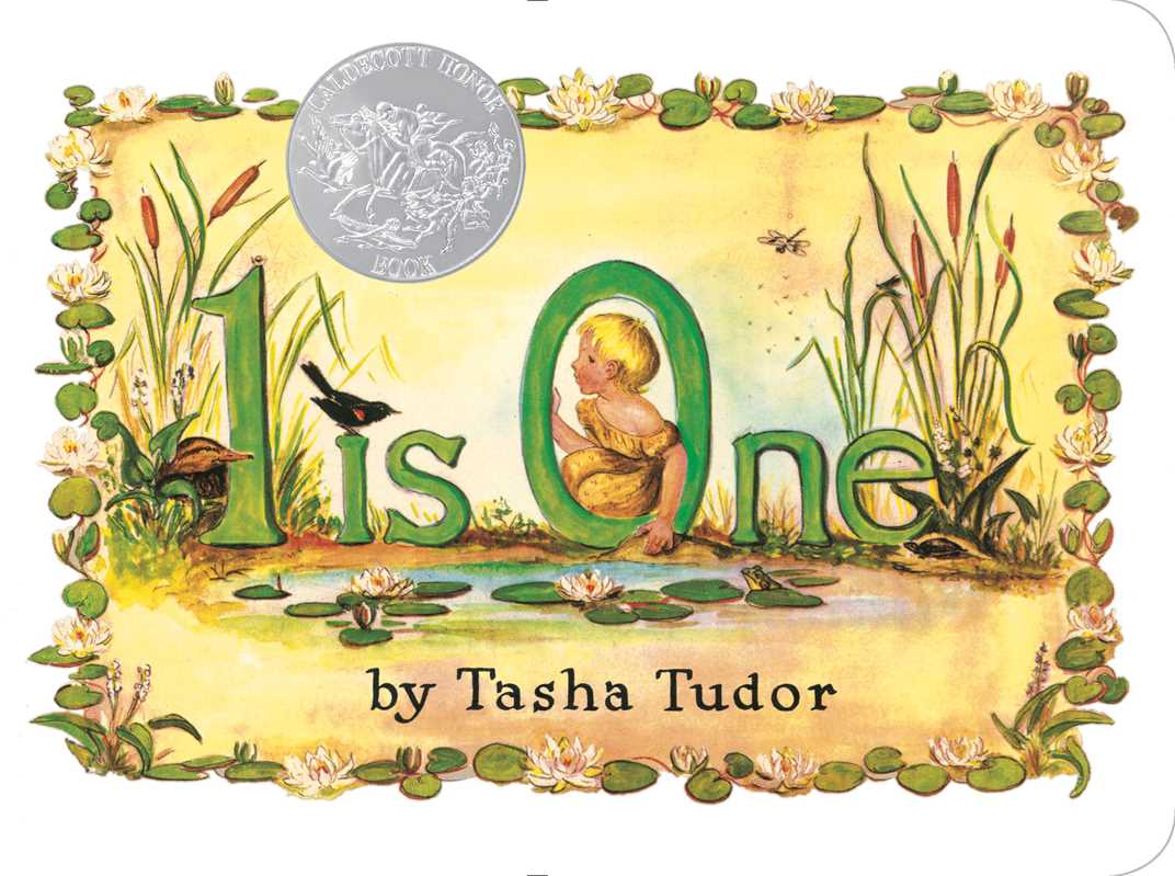 1 Is One by Tasha Tudor: Board Books; 44 pages / English