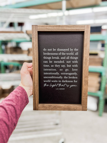 Do Not Be Dismayed | Mother's Day Gifts: White / Light Oak / 8x12" - Lulu Bella Boutique