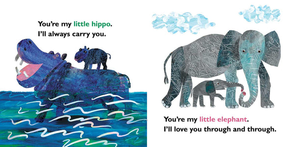 You're My Little Baby by Eric   Carle: Board Books; 14 pages / English