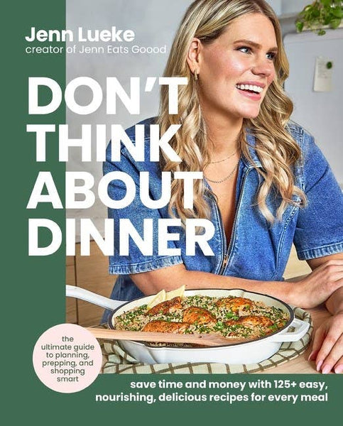 Don’t Think About Dinner: Jenn Lueke - Lulu Bella Boutique