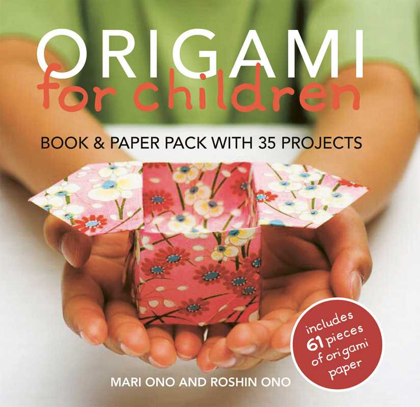 Origami for Children by Mari Ono