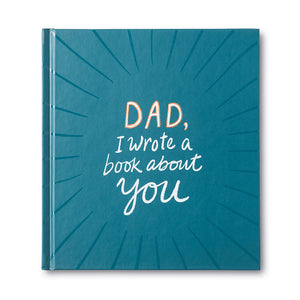 Dad, I Wrote a Book About You - Lulu Bella Boutique