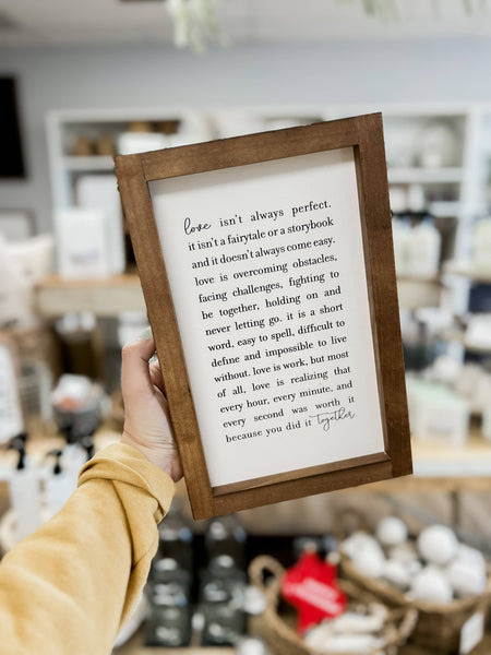Love Isn't Always Perfect | Mother's Day Gift: White / Dark Walnut / 17x25" - Lulu Bella Boutique