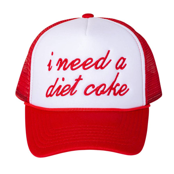 I NEED A DIET COKE Message Embroidered Mesh Back Trucker Cap