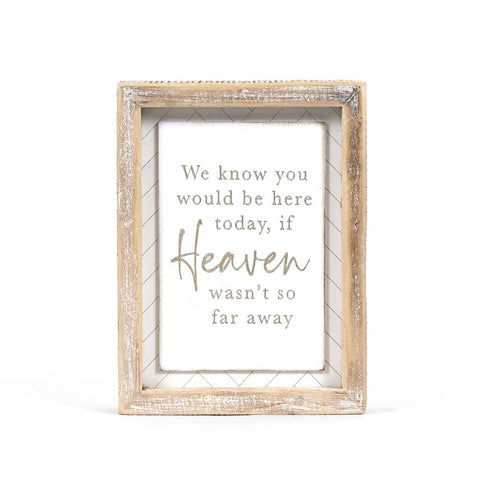 11864 - 6x8 sign (HEAVEN) Sympathy Bereavement Gifts