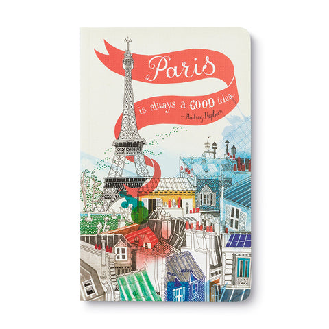 "Paris is always a good idea." —Audrey Hepburn Softcover Journal