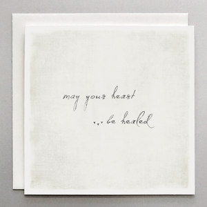 May Your Heart Be Healed Card - Sympathy Card - Lulu Bella Boutique