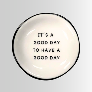 It's A Good Day - Ring Dish - Lulu Bella Boutique