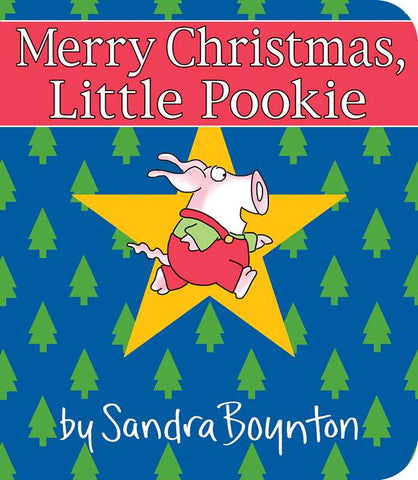 Merry Christmas, Little Pookie by Sandra Boynton