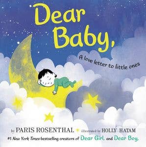 Dear Baby, : Paris Rosenthal - Lulu Bella Boutique