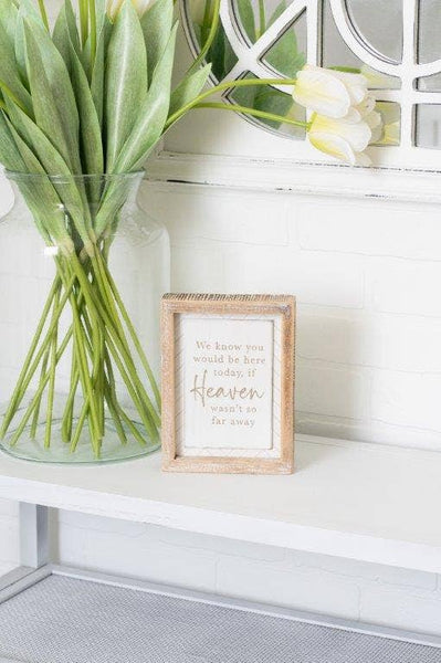 11864 - 6x8 sign (HEAVEN) Sympathy Bereavement Gifts