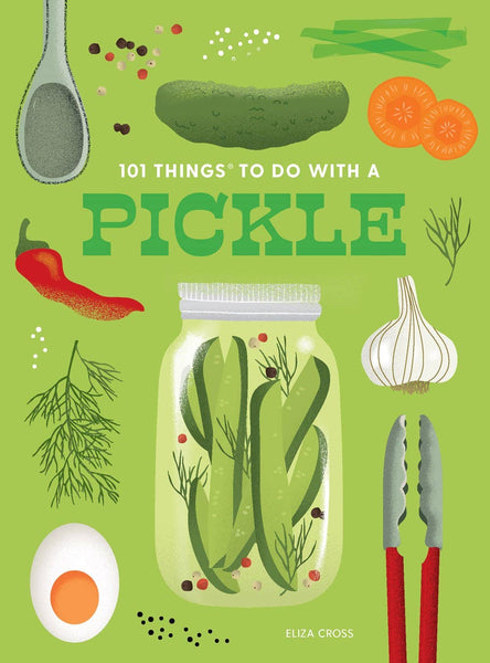 101 Things to Do With a Pickle, new edition