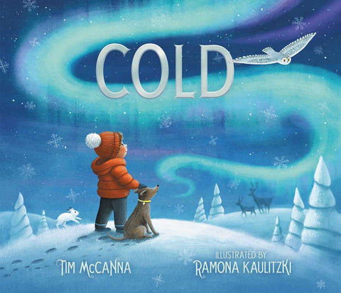 Cold by Tim McCanna: Hardcover; 40 pages / English