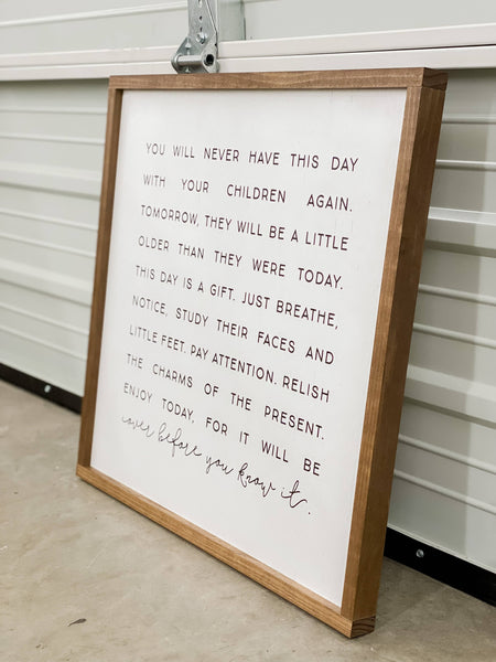 You Will Never Have This Day | Mother's Day Gifts: White / Dark Walnut / 9x9" - Lulu Bella Boutique