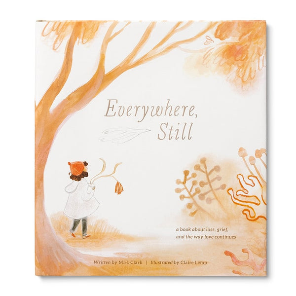 Everywhere Still By M. H. Clark