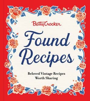 Betty Crocker Found Recipes: Betty Crocker - Lulu Bella Boutique