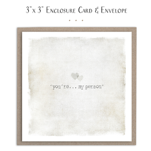 Susan Case Designs - You're My Person Mini Card