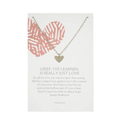 Presentlee - Grief, Is Really Just Love Necklace - Lulu Bella Boutique