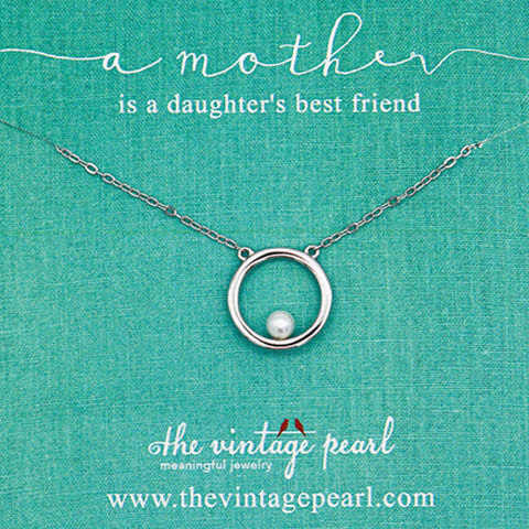 The Vintage Pearl - A Mother Is A Daughter's Best Friend (sterling silver) - Lulu Bella Boutique