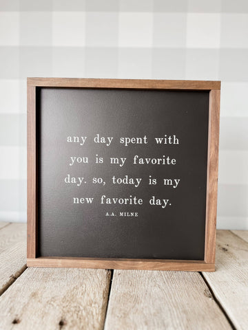 Any Day Spent With You Wood Sign | Valentine's Day Decor: 9x9" / Black - Lulu Bella Boutique
